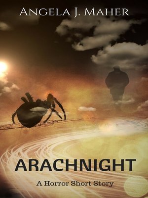 cover image of Arachnight